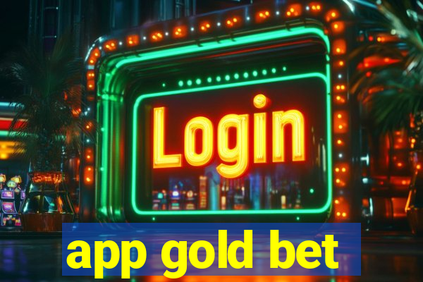 app gold bet